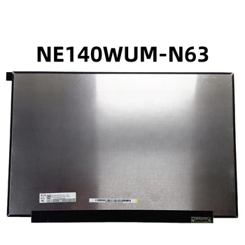 14-Дюймовый Тонкий ЖК-дисплей NE140WUM-N63 Для ноутбука NE140WUM-N63 V8.0 FHD 1920 * 1200 EDP 30 контактов 95% sRGB IPS Матричная панель