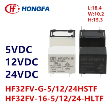 5шт Новый Оригинальный HF32FV -G-5-HSTF HF32FV-G-12-HSTF HF32FV-G-24-HSTF HF32FV-16 -5 12 24 Реле питания HLTF 4PIN 10A 16A 5V 12V 24V