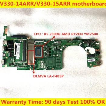 LA-F485P для Lenovo V330-14ARR/V330-15ARR материнская плата ноутбука с процессором R5-2500U + ОПЕРАТИВНАЯ память 4G 100% тестовая работа