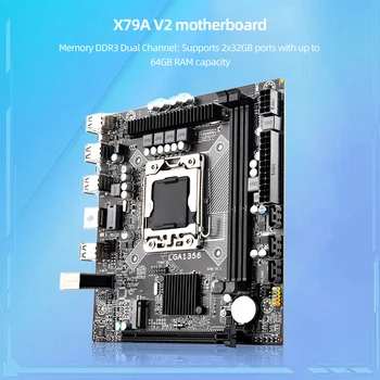 Материнская плата X79A V2 Поддерживает M.2 NVME M-ATX 64 ГБ LGA1356 2 DDR3 Материнская плата настольного компьютера 10 USB2.0 PCI-E 16X Слот для видеокарты