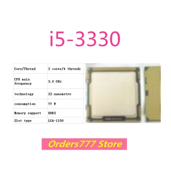 Новый импортный оригинальный процессор i5-3330 3330 CPU Dual Core Four Thread 1150 3.0GHz 77W 22nm DDR3 DDR4 гарантия качества