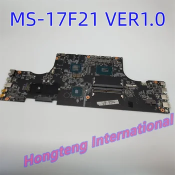 Оригинальная Материнская плата MS-17F21 версии 1.0 для ноутбука MSI MS-17F2 с i7-9750h и gtx1650m в порядке