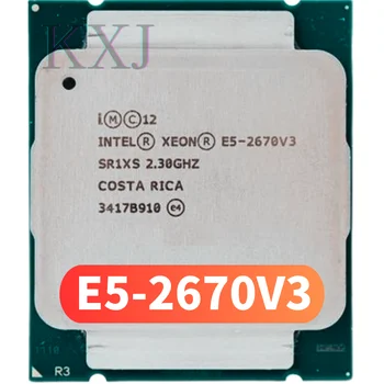 Официальная версия процессора Intel Xeon E5-2670V3 2,30 ГГц 30M 12-ЯДЕРНЫЙ процессор E5 2670 V3 E5-2670 V3 LGA2011-3 E5 2670V3